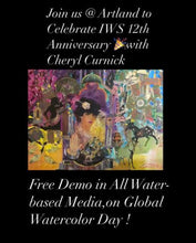 Load image into Gallery viewer, IWS 12th Anniversary - Cheryl Curnick FREE &quot;Spice Your Art&quot; Demonstration